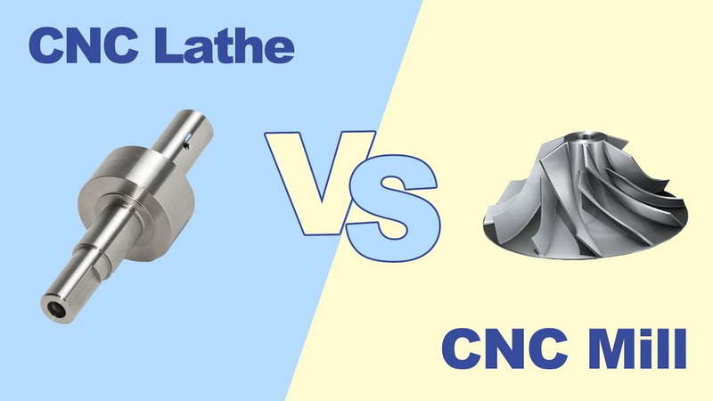 Which Is Better CNC Lathe Or CNC Milling